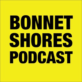 Bonnet Shores Podcast