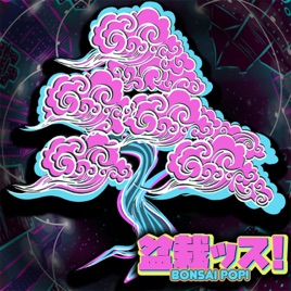 BONSAI PopCast