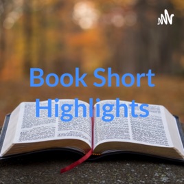 Book Short Highlights