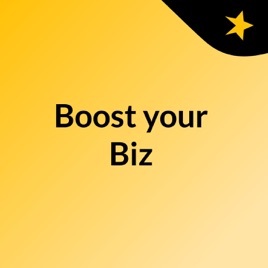 Boost your Biz