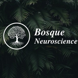 Bosque Neuroscience - Affirmations and Meditation