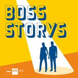 Boss Storys | Erfolgsgeschichten, die Mut machen