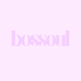 BOSSOUL