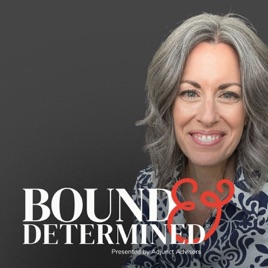 Bound & Determined℠