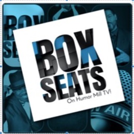 Box Seats Sports/Comedy Talk Show