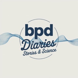 BPD Diaries: Stories and Science