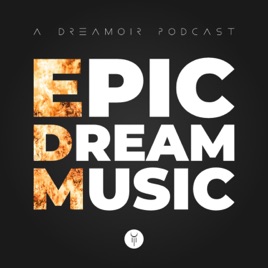 Epic Dream Music