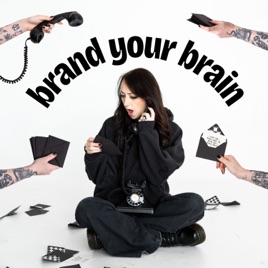 Brand Your Brain