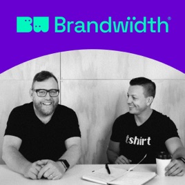 Brandwidth® Big Ideas on Small Business Marketing