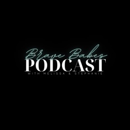 Brave Babes Podcast