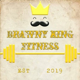Brawny King Fitness