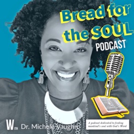 Bread for the Soul Podcast