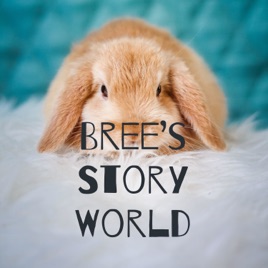 Bree's Story World