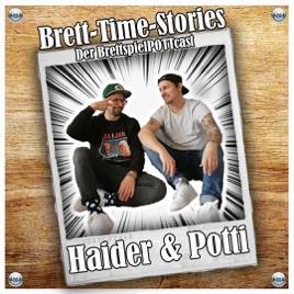 Brett-Time-Stories - Der Brettspiele POTTcast