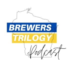 Brewers Trilogy Podcast