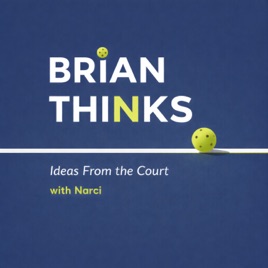 Brian Thinks: Ideas from the Court