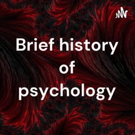 Brief history of psychology