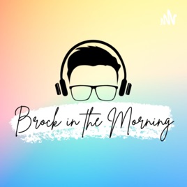 Brock in the Morning