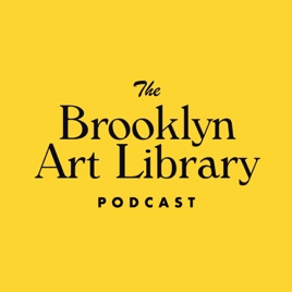 Brooklyn Art Library - Podcast