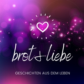 Brot & Liebe