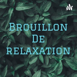 Brouillon De relaxation