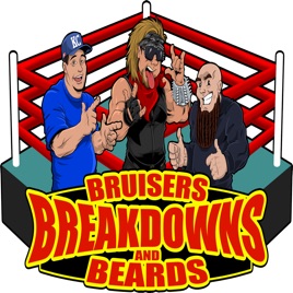 Bruisers, Breakdowns and Beards