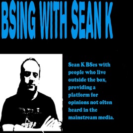 BS'ing with Sean K