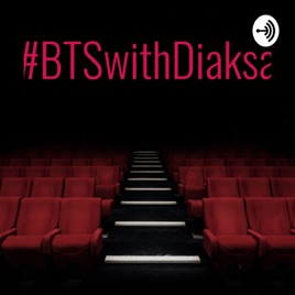#BTSwithDiaksa
