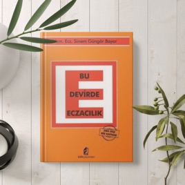 Bu Devirde Eczacılık