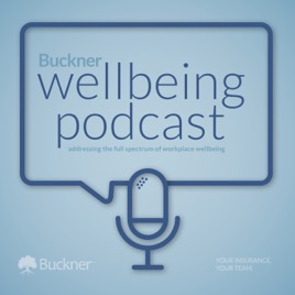Buckner Wellness Podcast