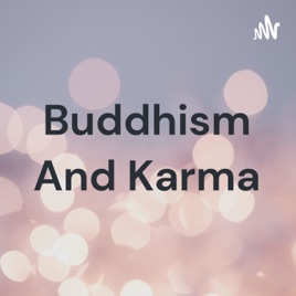 Buddhism And Karma