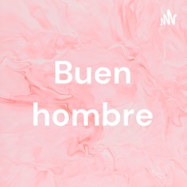 Buen hombre