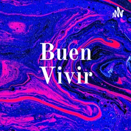 Buen Vivir
