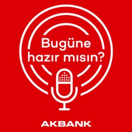 Bugüne hazır mısın?