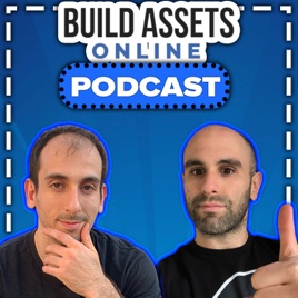 Build Assets Online Podcast: Dropshipping, E-Commerce. Affiliate Marketing, Kindle Publishing Niche ...
