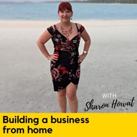Building a Business From Home