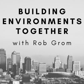 Building Environments Together