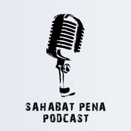 Sahabat Pena Podcast