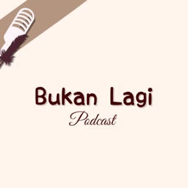 Bukan Lagi
