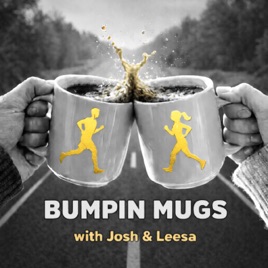 Bumpin' Mugs with Josh and Leesa