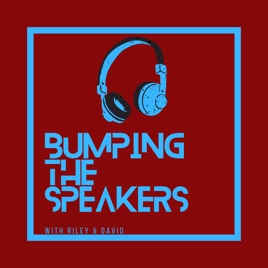 Bumping the Speakers