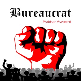 Bureaucrat : The UPSC Podcast