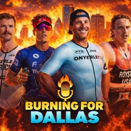 Burning for Dallas — Road to Ironman 70.3 Dallas-Little Elm