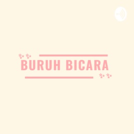 BURUH BICARA