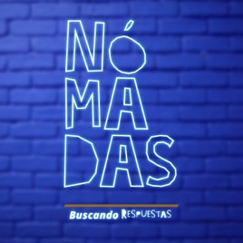 Nómadas, buscando respuestas.