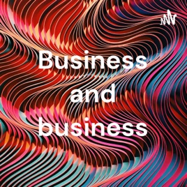 Business and business