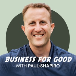 Business for Good Podcast