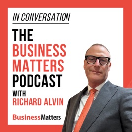 Business Matters: In Conversation