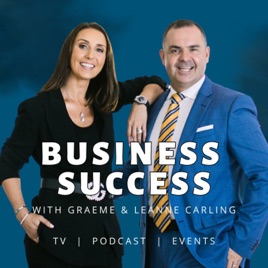 Business Success with Graeme & Leanne Carling