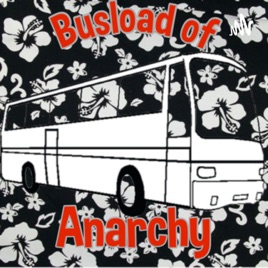 Busload of Anarchy
